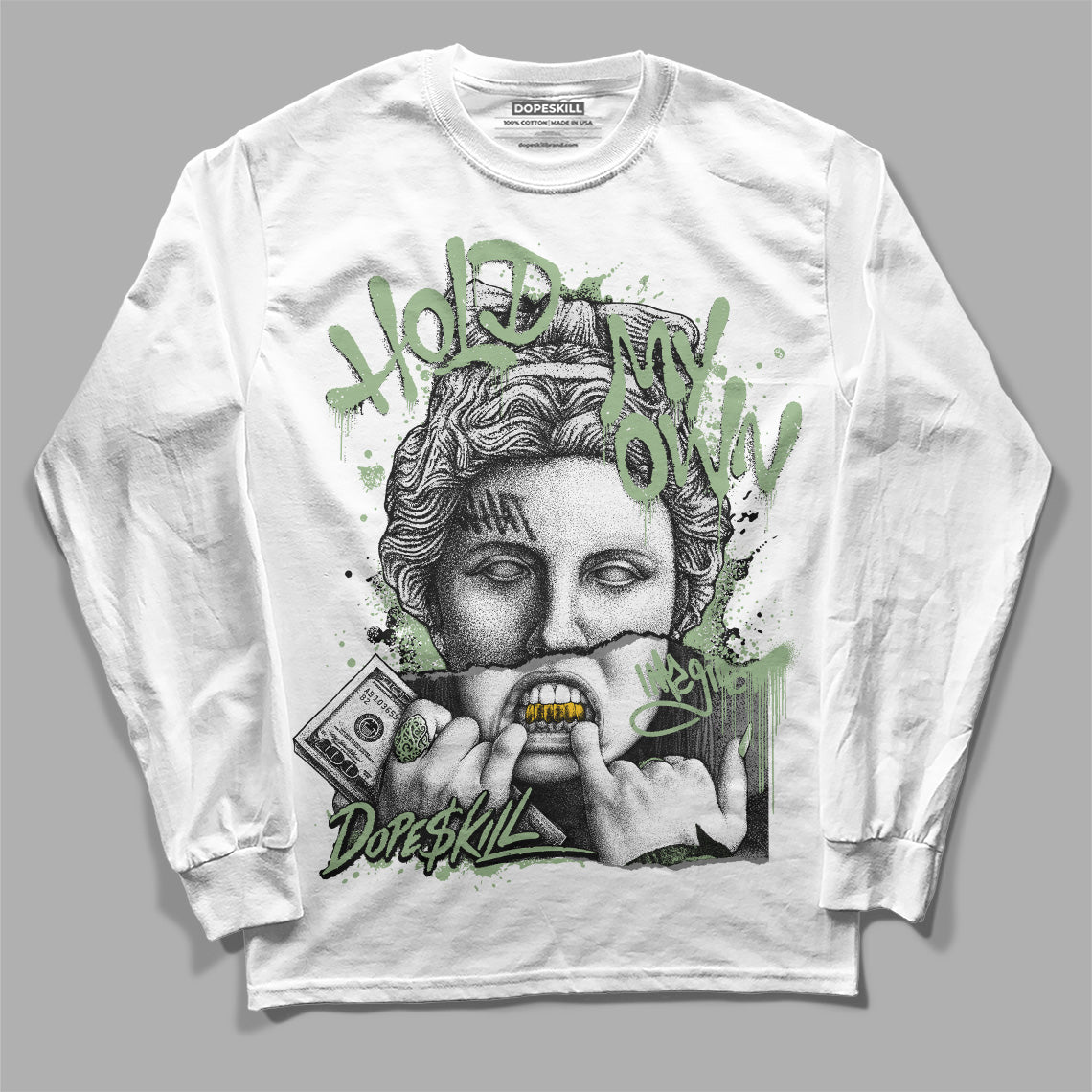 Seafoam 4s DopeSkill Long Sleeve T-Shirt Hold My Own Graphic