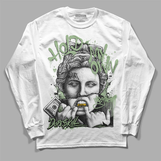 Seafoam 4s DopeSkill Long Sleeve T-Shirt Hold My Own Graphic