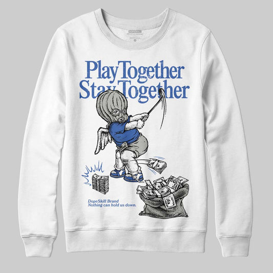 Lucky Shorts 3s DopeSkill Sweatshirt Play together, Stay together Graphic