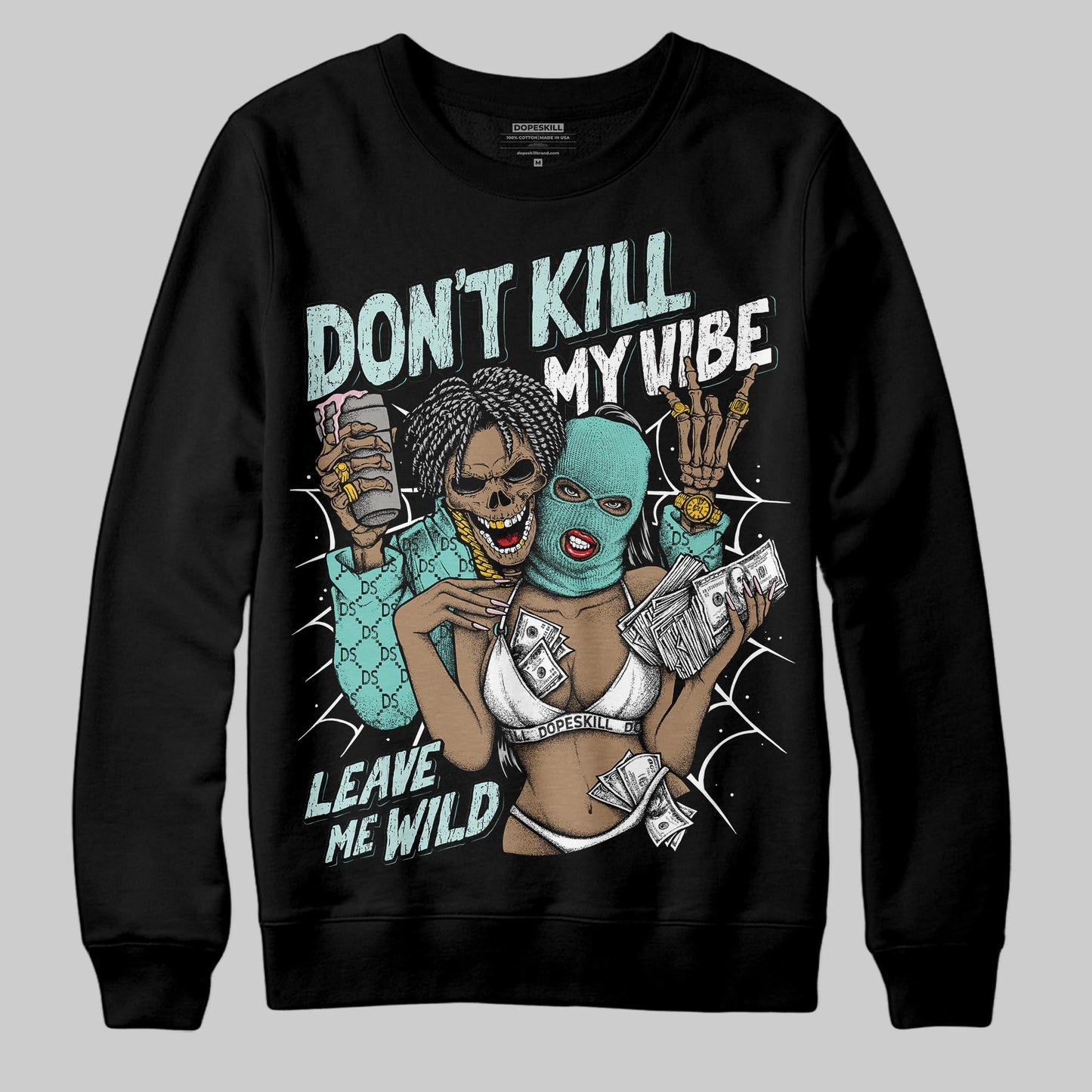 Igloo 11s DopeSkill Sweatshirt Don't Kill My Vibe Graphic