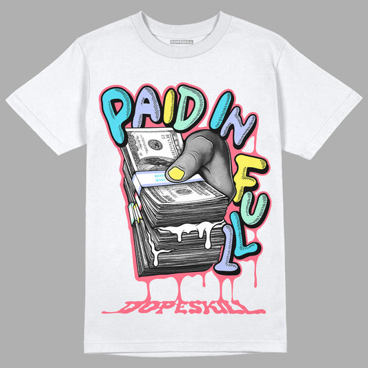 Candy Easter Dunk Low DopeSkill T-Shirt Paid In Full Graphic