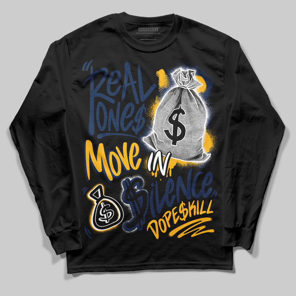Retro Dunk From Above 4s DopeSkill Long Sleeve T-Shirt Real Ones Move In Silence Graphic