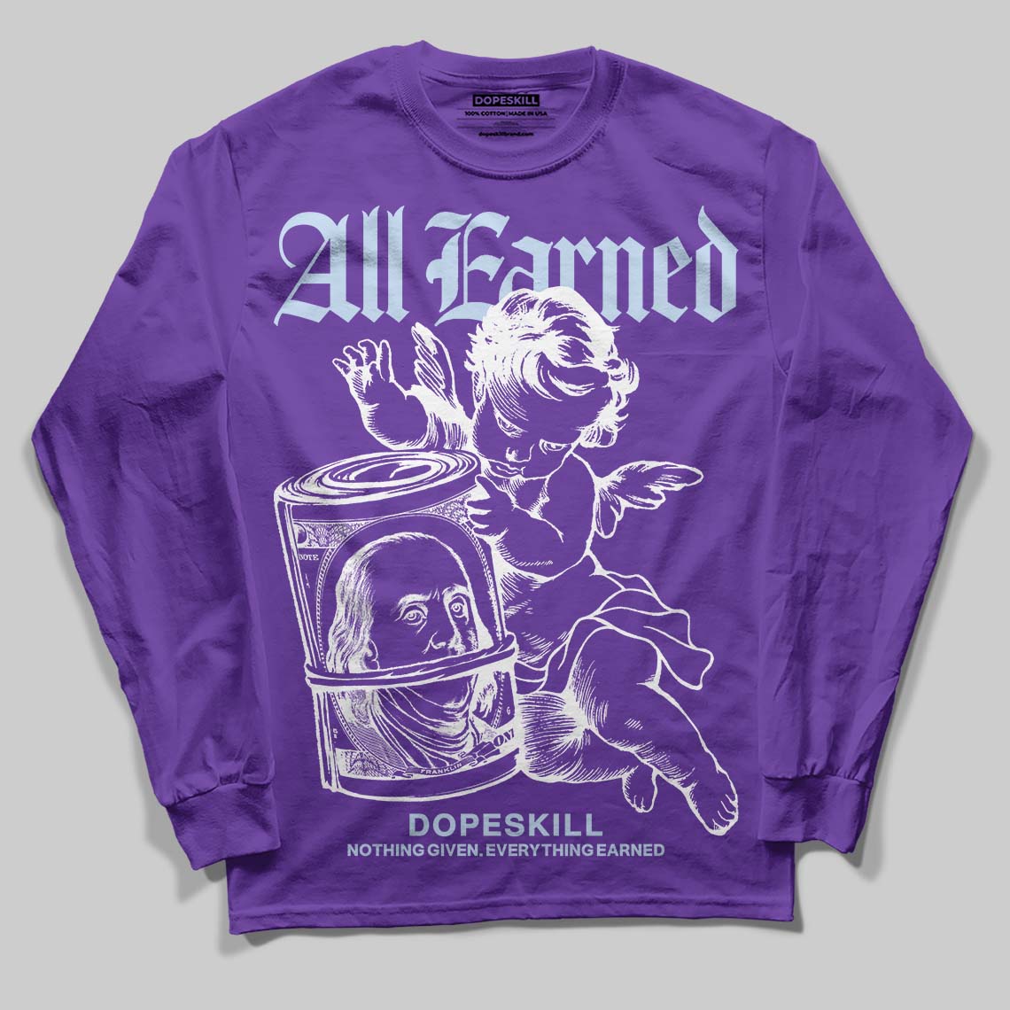 Grape 5s DopeSkill Long Sleeve T-Shirt All Earned Graphic