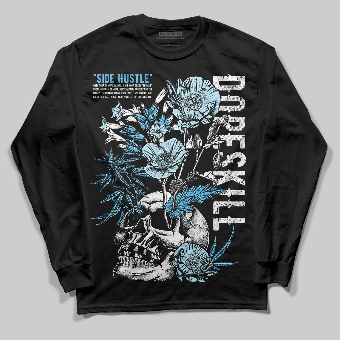 Legend Blue 11s DopeSkill Long Sleeve T-Shirt Side Hustle Graphic