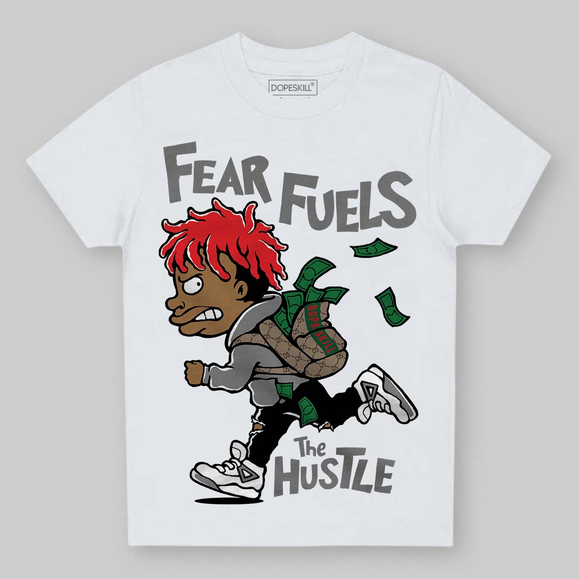 Grey Collection DopeSkill Toddler Kids T-shirt Fear Fuels The Hustle Graphic
