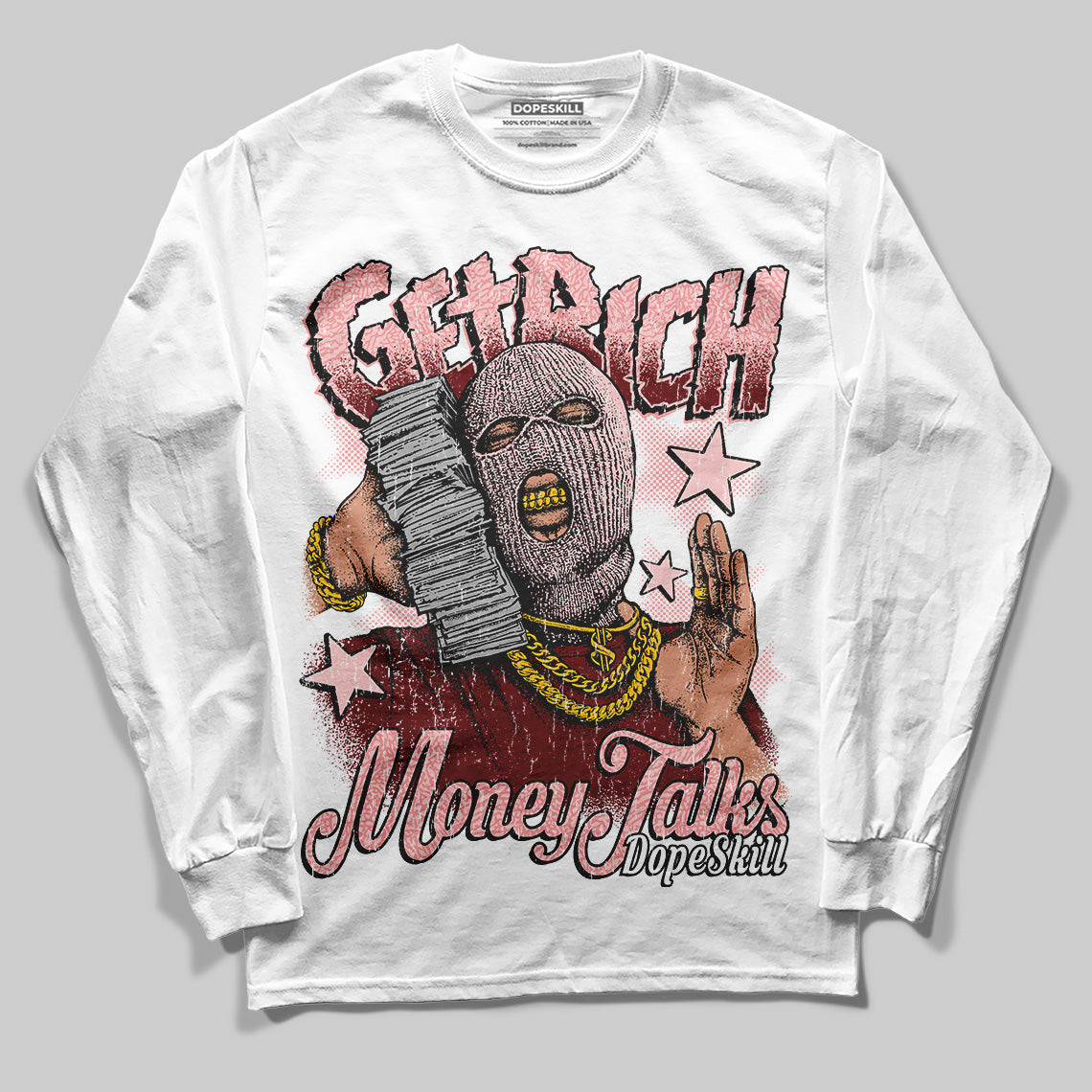 VALENTINE'S Day 3s DopeSkill Long Sleeve T-Shirt Get Rich Graphic
