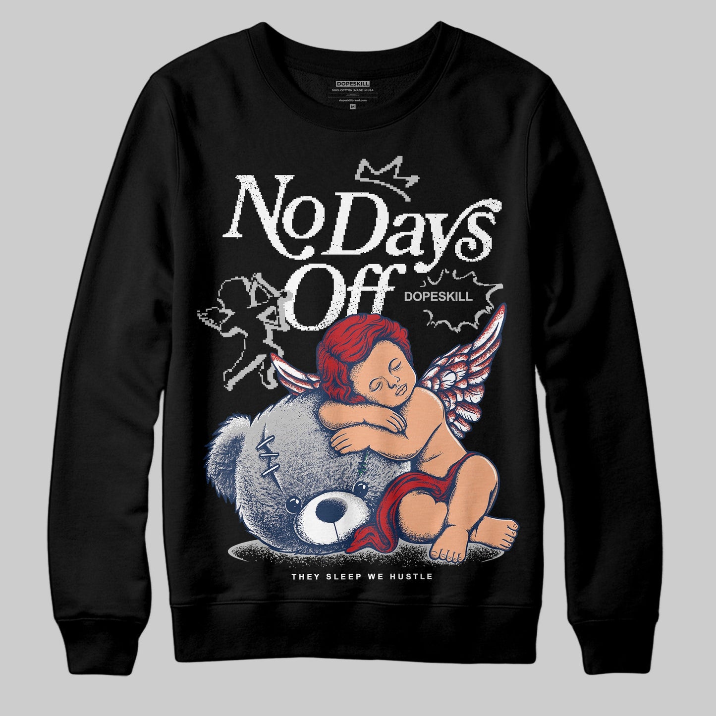 Summit White Navy 4s DopeSkill Sweatshirt New No Days Off Graphic