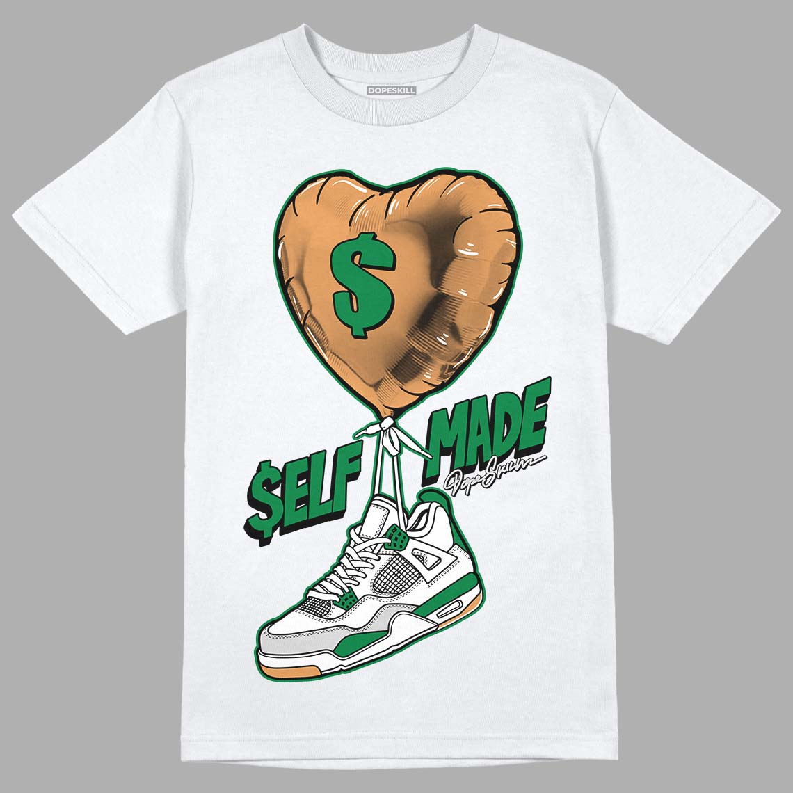 Pine Green 4s DopeSkill T-Shirt Self Made Graphic