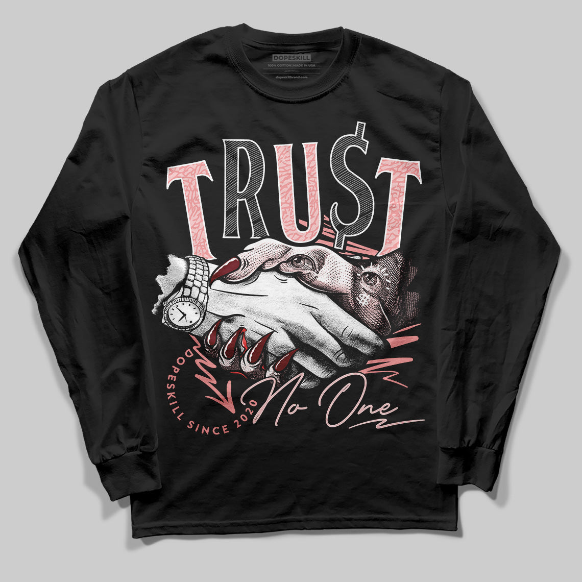 VALENTINE'S Day 3s DopeSkill Long Sleeve T-Shirt Trust No One Graphic