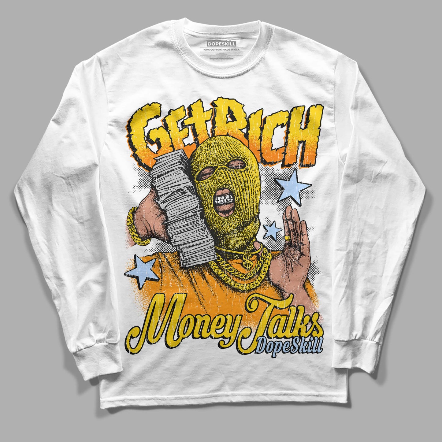 Yellow Ochre 6s DopeSkill Long Sleeve T-Shirt Get Rich Graphic