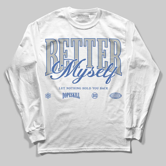 Lucky Shorts 3s DopeSkill Long Sleeve T-Shirt Better Myself Graphic