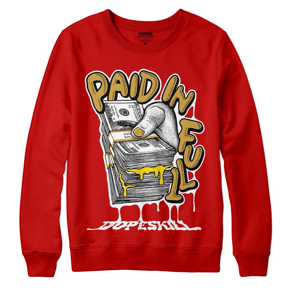 Red Collection DopeSkill Red Sweatshirt Paid In Full Graphic