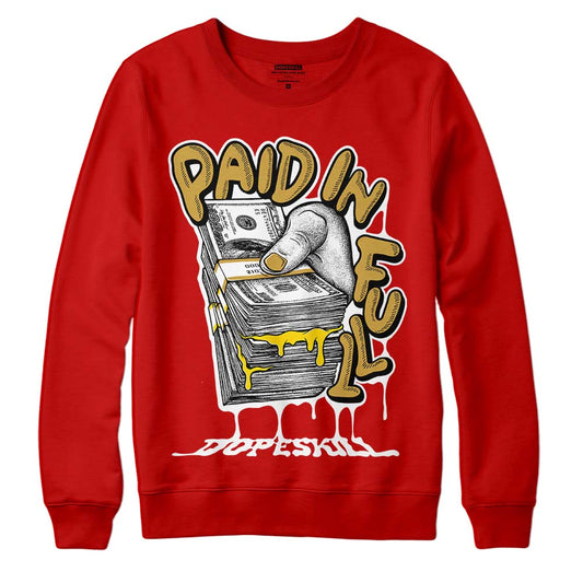 Red Collection DopeSkill Red Sweatshirt Paid In Full Graphic