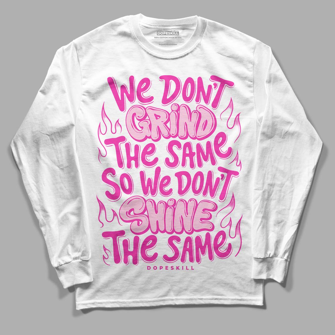 Triple Pink Dunk Low DopeSkill Long Sleeve T-Shirt Grind Shine Graphic
