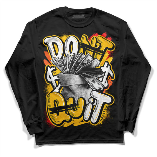 Yellow Collection DopeSkill Long Sleeve T-Shirt Don't Quit Graphic