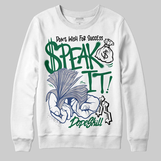 GT-2160 Shamrock Green DopeSkill Sweatshirt Speak It Graphic