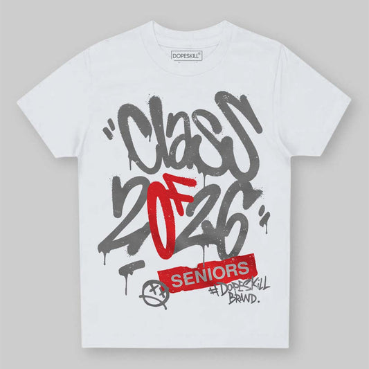 Grey Collection DopeSkill Toddler Kids T-shirt Class of 2026 Graphic