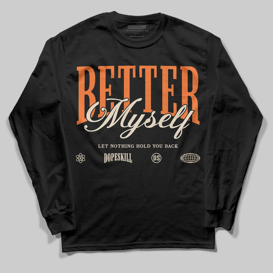 Starfish 3s DopeSkill Long Sleeve T-Shirt Better Myself Graphic