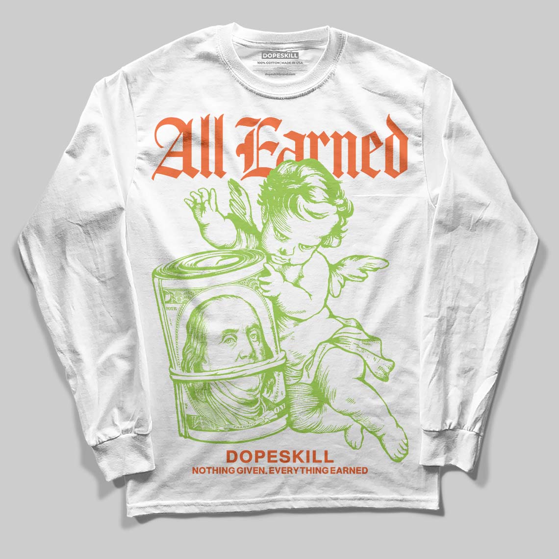 Neon Green Collection DopeSkill Long Sleeve T-Shirt All Earned Graphic