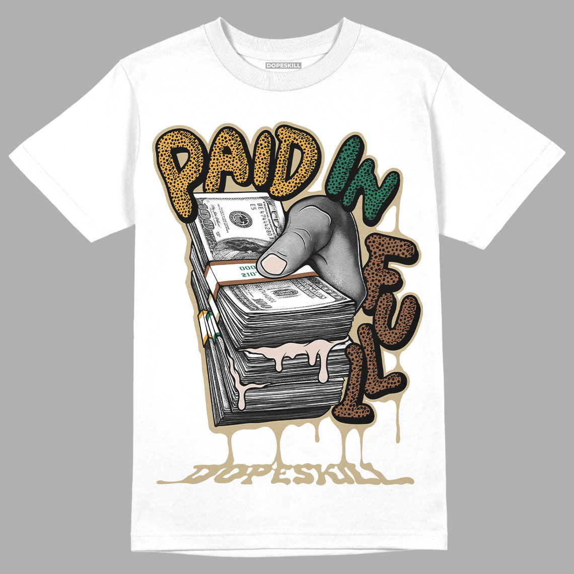 Safari Dunk Low DopeSkill T-Shirt Paid In Full Graphic