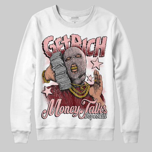 VALENTINE'S Day 3s DopeSkill Sweatshirt Get Rich Graphic