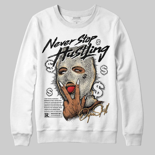 Reverse Metallic 5s DopeSkill Sweatshirt Never Stop Hustling Graphic