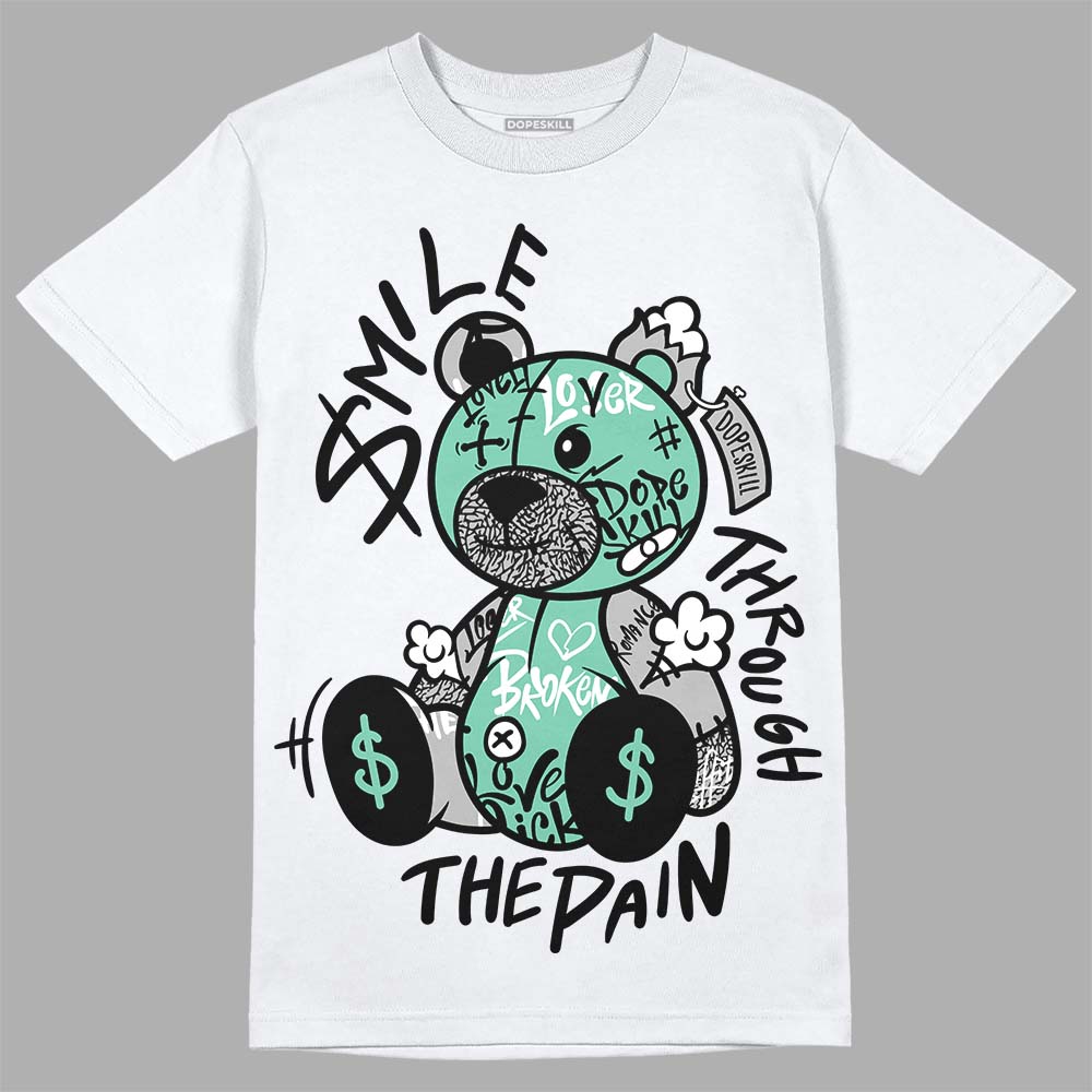 Green Glow 3s DopeSkill T-Shirt Smile Through The Pain Graphic