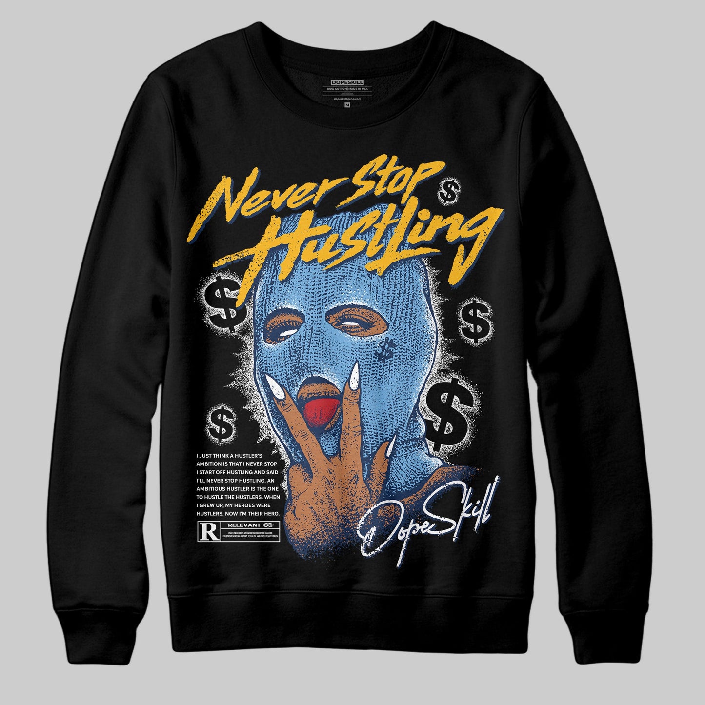 Retro Dunk From Above 4s DopeSkill Sweatshirt Never Stop Hustling Graphic