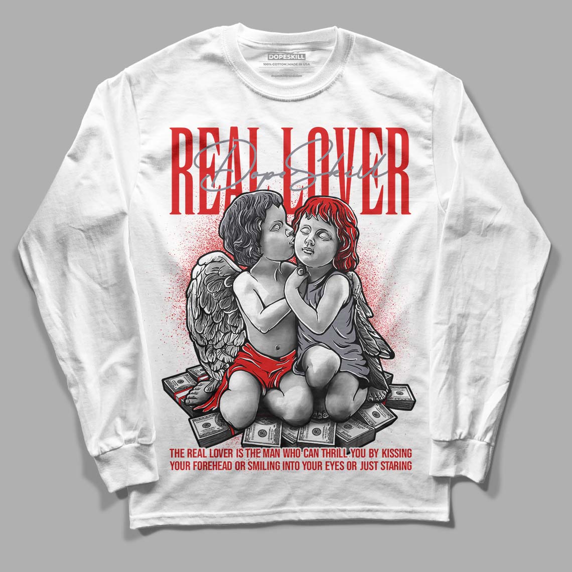 Gym Red 9s DopeSkill Long Sleeve T-Shirt Real Lover Graphic