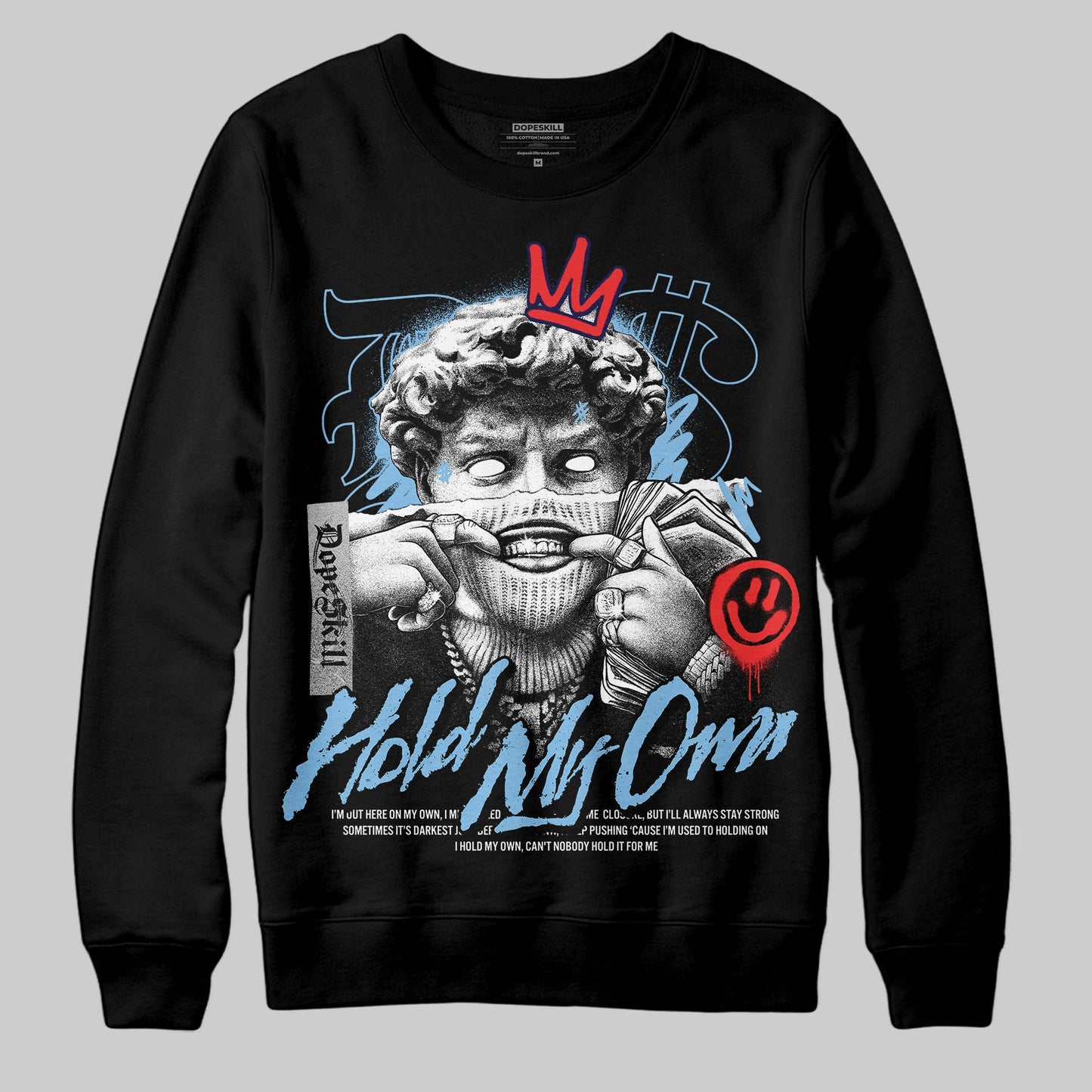 University Blue Collection DopeSkill Sweatshirt In My Way Graphic