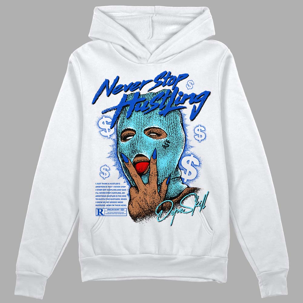 SB Dunk Argon DopeSkill Hoodie Sweatshirt Never Stop Hustling Graphic