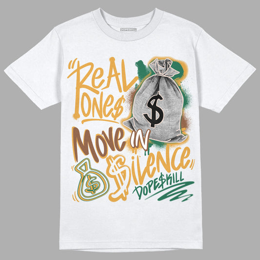 Safari Dunk Low DopeSkill T-Shirt Real Ones Move In Silence Graphic