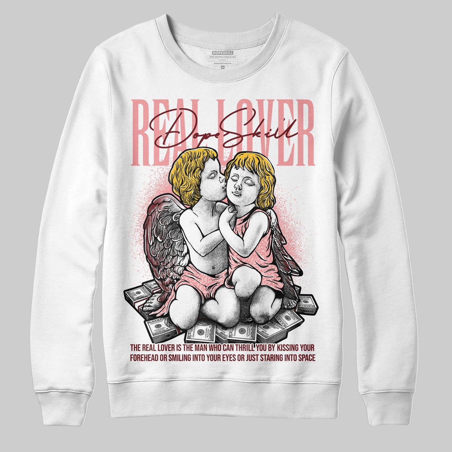 VALENTINE'S Day 3s DopeSkill Sweatshirt Real Lover Graphic