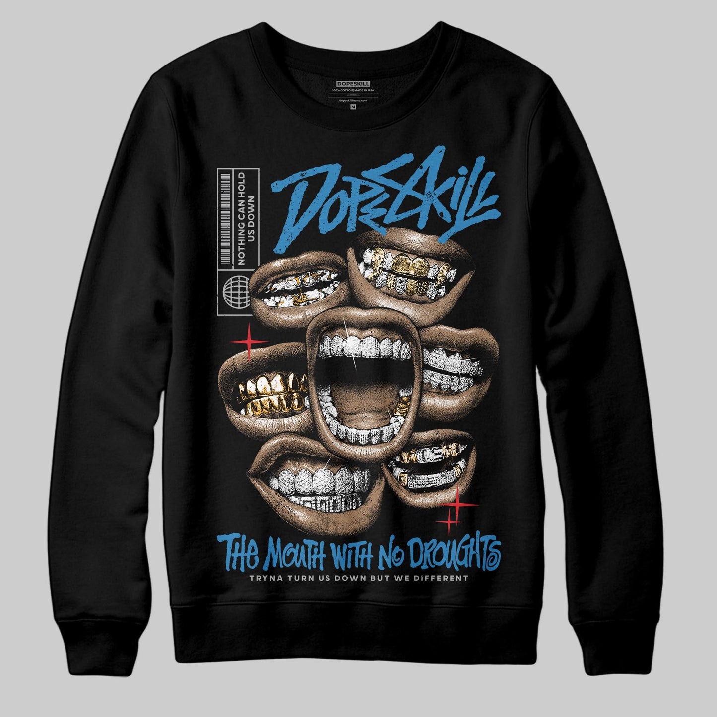 Rare Air 3s DopeSkill Sweatshirt The Mouth With No Droughts Graphic