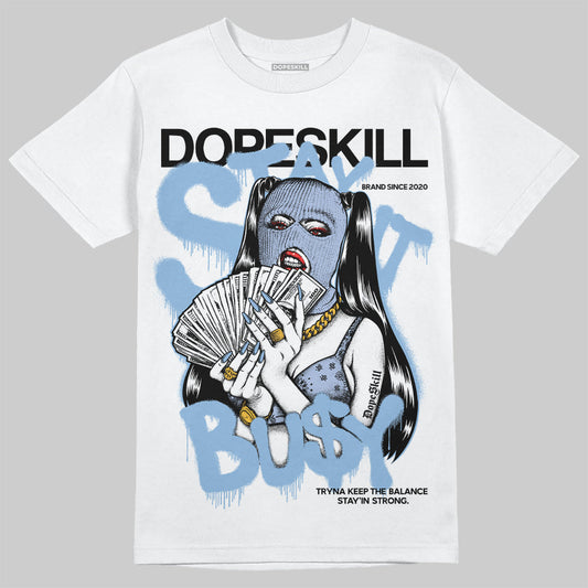 Women's Runner Sneaker Light Blue DopeSkill T-Shirt Stay It Busy Graphic