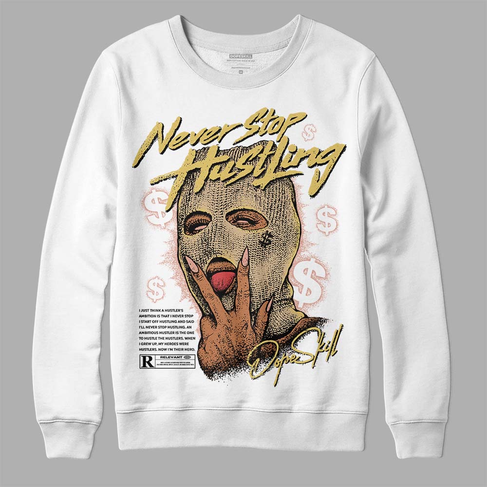 TAN Collection DopeSkill Sweatshirt Never Stop Hustling Graphic