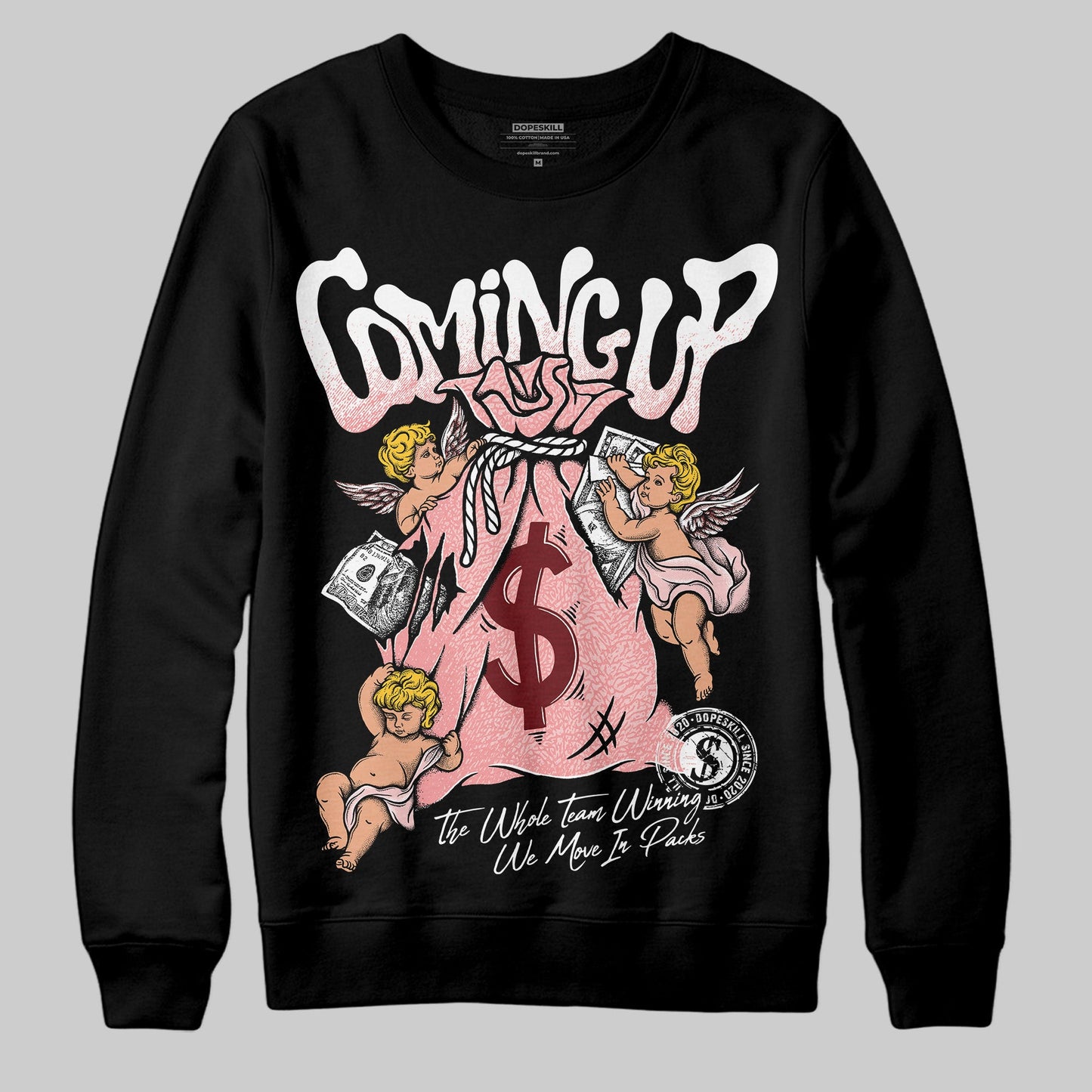 VALENTINE'S Day 3s DopeSkill Sweatshirt Money Bag Coming Up Graphic