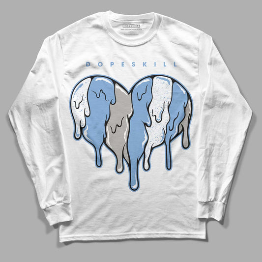 University Blue 5s DopeSkill Long Sleeve T-Shirt Slime Drip Heart Graphic