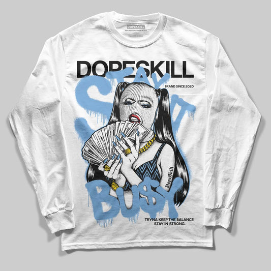 Melo 12s DopeSkill Long Sleeve T-Shirt Stay It Busy Graphic