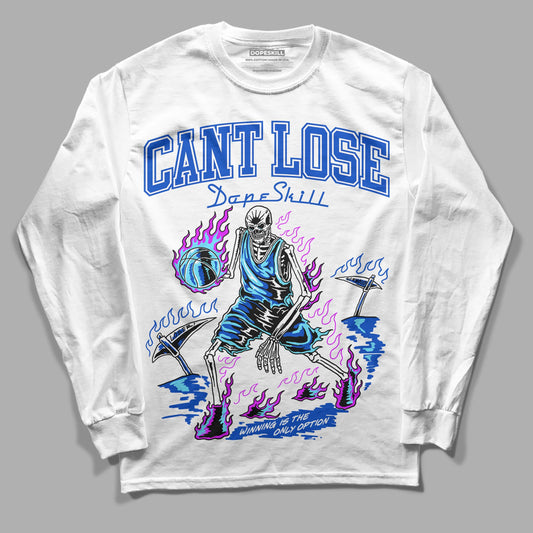 SB Dunk Argon DopeSkill Long Sleeve T-Shirt Cant Lose Graphic