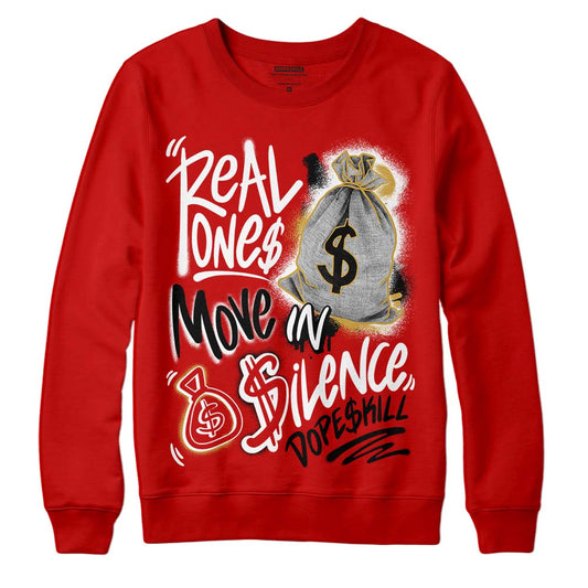 Red Collection DopeSkill Red Sweatshirt Real Ones Move In Silence Graphic