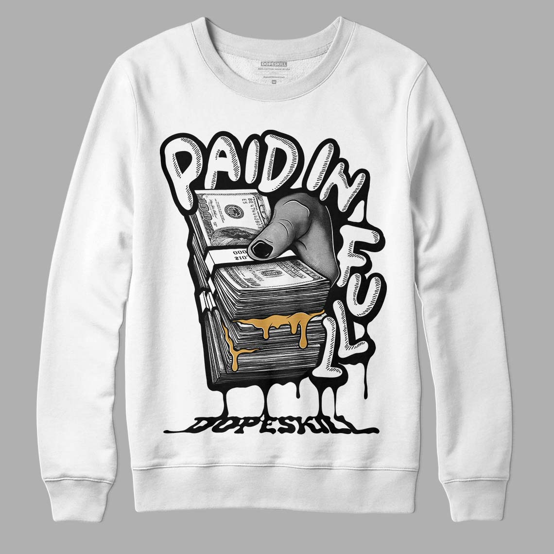 Gratitude 11s DopeSkill Sweatshirt Paid In Full Graphic