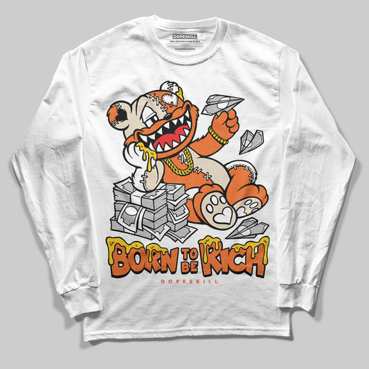 Starfish 3s DopeSkill Long Sleeve T-Shirt Born To Be Rich Graphic