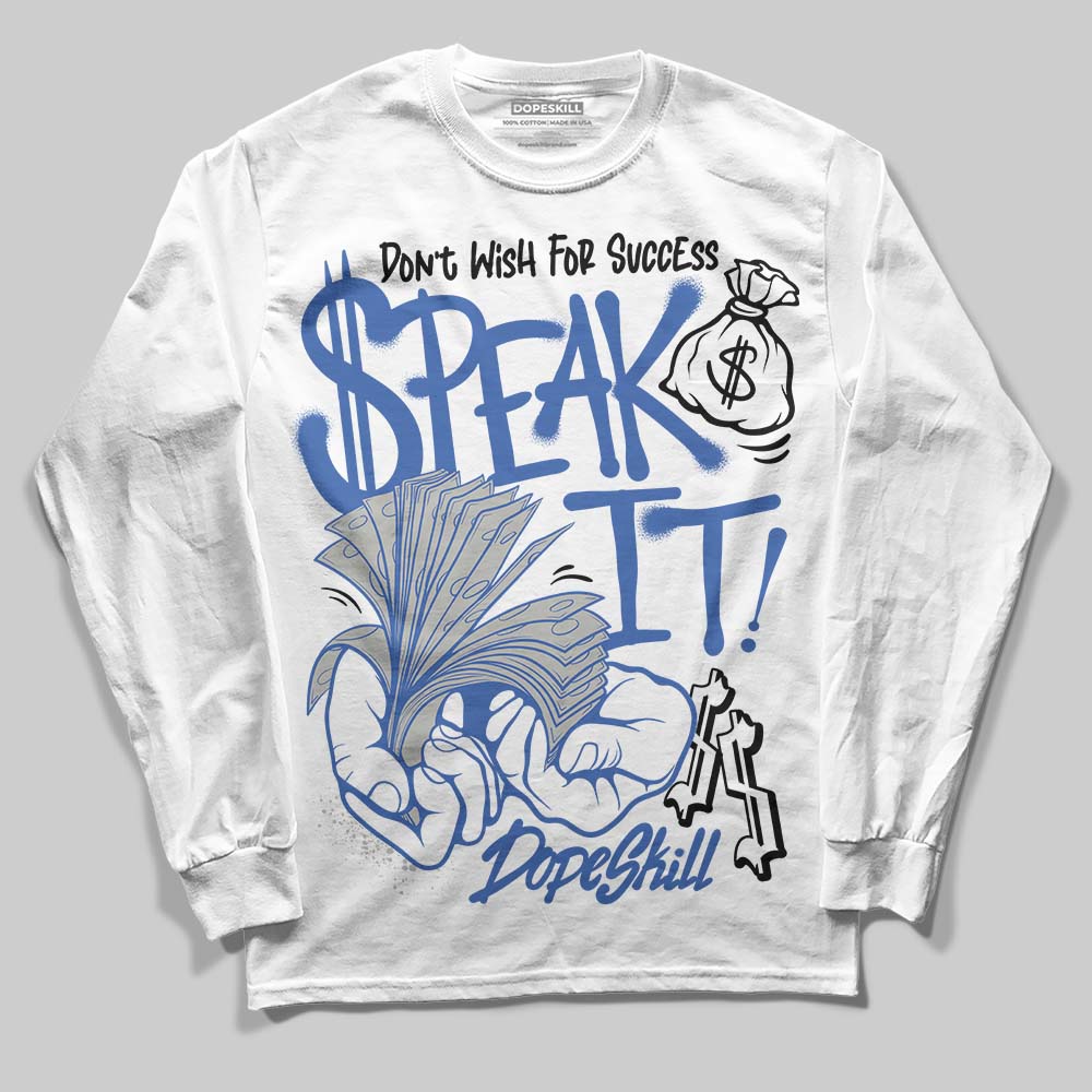 Lucky Shorts 3s DopeSkill Long Sleeve T-Shirt Speak It Graphic