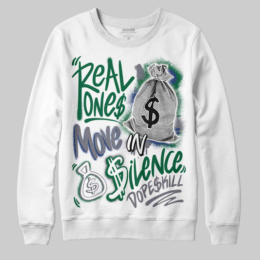 GT-2160 Shamrock Green DopeSkill Sweatshirt Real Ones Move In Silence Graphic