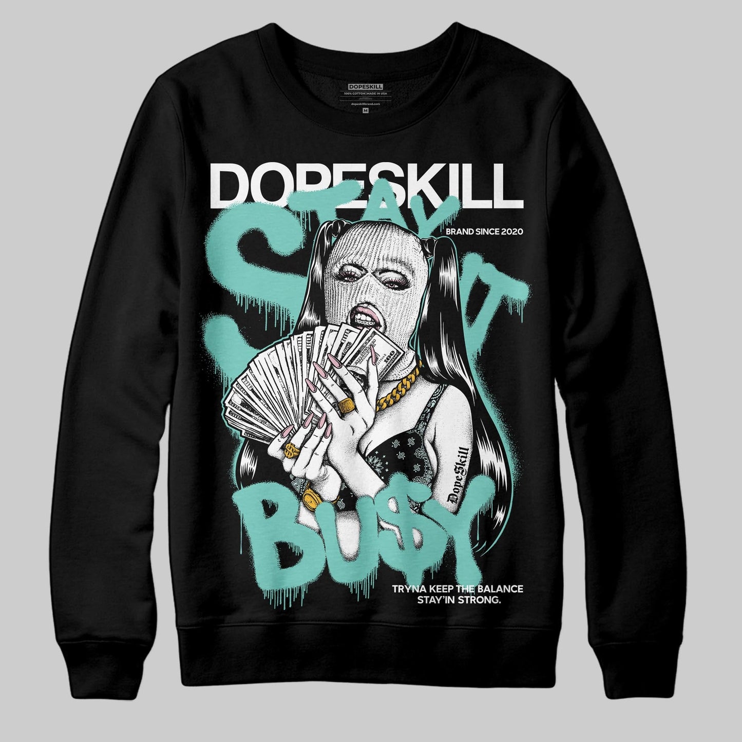 Igloo 11s DopeSkill Sweatshirt Stay It Busy Graphic