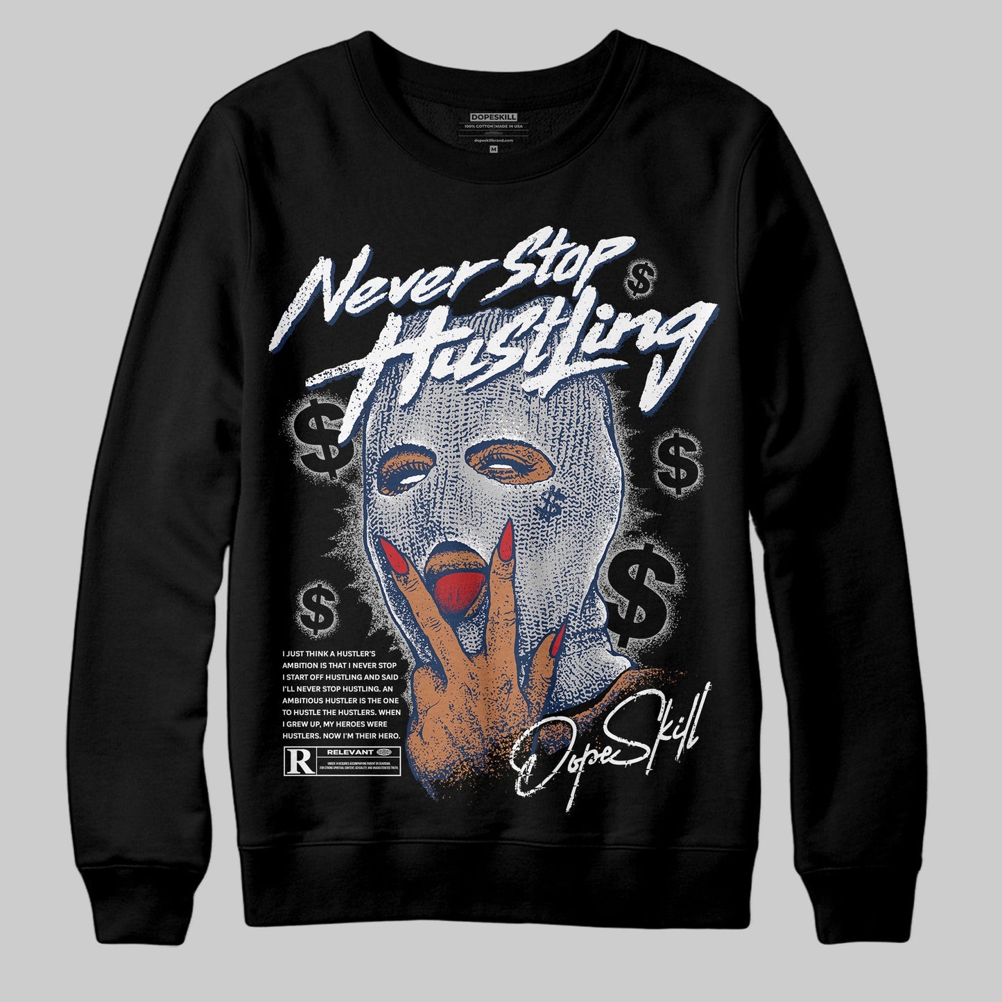 Summit White Navy 4s DopeSkill Sweatshirt Never Stop Hustling Graphic