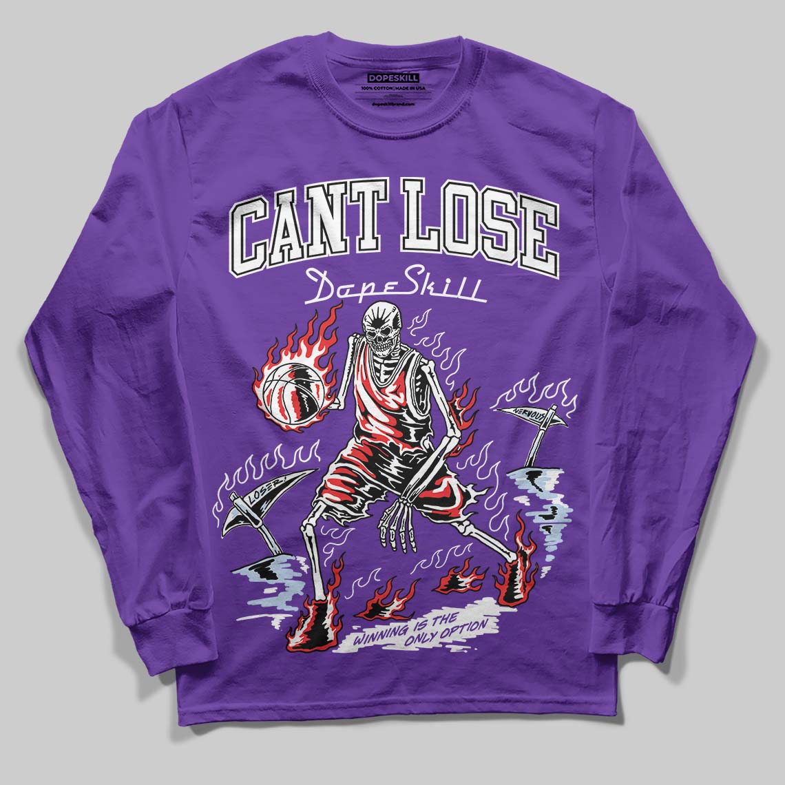 Grape 5s DopeSkill Long Sleeve T-Shirt Cant Lose Graphic