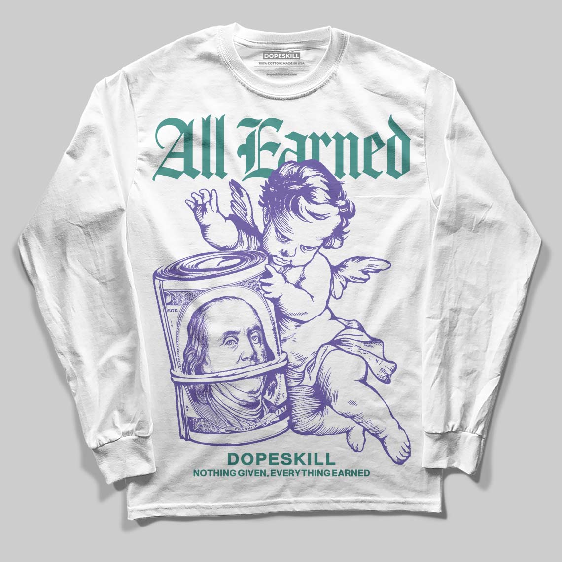 Grape 5s DopeSkill Long Sleeve T-Shirt All Earned Graphic