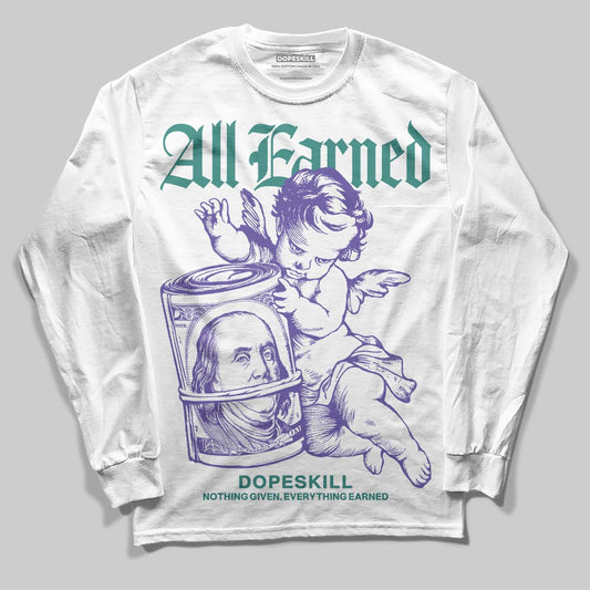 Grape 5s DopeSkill Long Sleeve T-Shirt All Earned Graphic